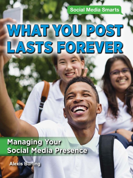 Title details for What You Post Lasts Forever by Alexis Burling - Available